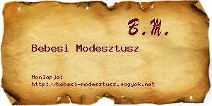 Bebesi Modesztusz névjegykártya